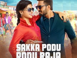 Sakka Podu Podu Raja (2017) UNCUT 720p HEVC WEB-HDRip x265 Esubs [Dual Audio] [Hindi ORG – Tamil] – 650 MB