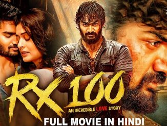Rx 100 (2018) UNCUT 720p | 480p WEB-HDRip x264 Esubs [Dual Audio] [Hindi ORG DD 2.0 – Telugu] – 1.6 GB | 500 MB