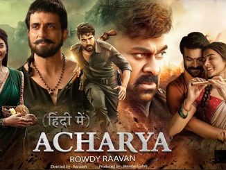 Acharya (2022) Hindi (HQ-Dub) 1080p | 720p | 480p WEB-HDRip AAC DD 2.0 x264 2.9GB | 1.4GB | 450MB
